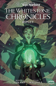 Free downloads yoga books The Legend of Vox Machina: The Whitestone Chronicles Volume 1--Ripley