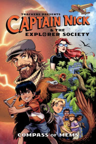 Download e-book french Trackers Presents: Captain Nick & The Explorer Society--Compass of Mems