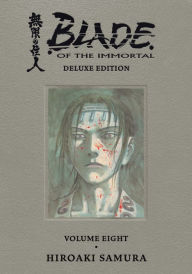 Title: Blade of the Immortal Deluxe Volume 8, Author: Hiroaki Samura