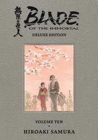 Title: Blade of the Immortal Deluxe Volume 10, Author: Hiroaki Samura