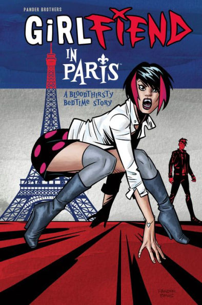 GirlFIEND Paris: A Bloodthirsty Bedtime Story