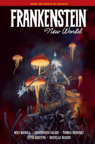 Title: Frankenstein: New World, Author: Mike Mignola