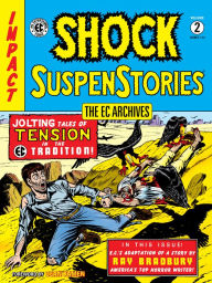 Title: The EC Archives: Shock Suspenstories Volume 2, Author: Bill Gaines