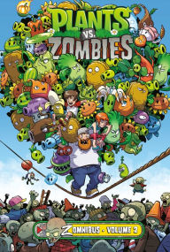 Title: Plants vs. Zombies Zomnibus Volume 2, Author: Paul Tobin