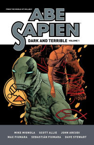 Title: Abe Sapien: Dark and Terrible Volume 1, Author: Mike Mignola