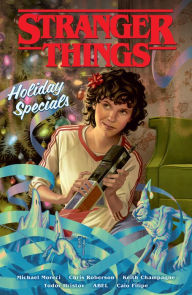 Title: Stranger Things Holiday Specials (Graphic Novel), Author: Michael Moreci