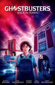 Title: Ghostbusters Volume 1: Back in Town, Author: David M. Booher