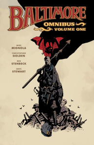 Title: Baltimore Omnibus Volume 1, Author: Mike Mignola