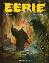 Title: Eerie Archives Volume 1, Author: Archie Goodwin