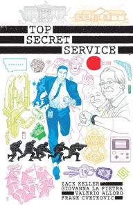 Title: Top Secret Service, Author: Zack Keller