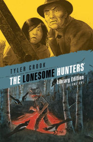 Free audio book with text download The Lonesome Hunters Library Edition