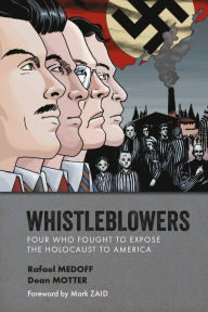 Free bookworm download for android Whistleblowers: Four Who Fought to Expose the Holocaust to America MOBI English version 9781506737607