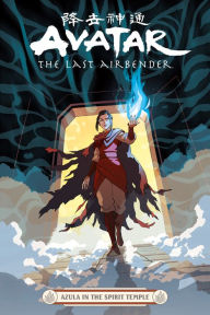 Title: Azula in the Spirit Temple (Avatar: The Last Airbender), Author: Faith Erin Hicks