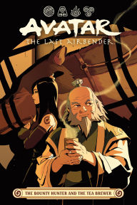 Book downloads for iphones Avatar: The Last Airbender -- The Bounty Hunter and the Tea Brewer (English Edition)