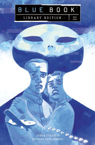 Free ebook downloads for kindle pc Blue Book Library Edition Volume 1 PDB iBook 9781506737874 by James Tynion IV, Michael Avon Oeming
