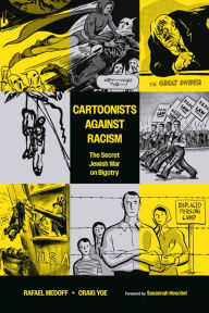 Rapidshare ebook download Cartoonists Against Racism: The Secret Jewish War on Bigotry