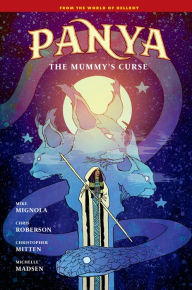 Title: Panya: The Mummy's Curse, Author: Mike Mignola