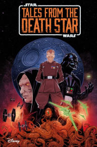 Title: Star Wars: Tales from the Death Star, Author: Cavan Scott