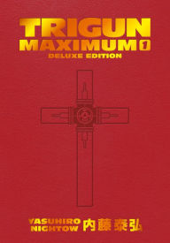 Download free ebook pdfs Trigun Maximum Deluxe Edition Volume 1