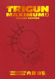 Trigun Maximum Deluxe Edition Volume 3