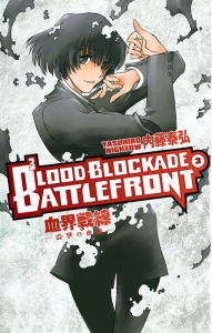 Title: Blood Blockade Battlefront Volume 3, Author: Yasuhiro Nightow