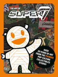 Free kindle book torrent downloads The Art of Super7 by Super7