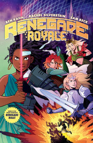 Audio books download ipod free Renegade Royale (English literature) MOBI DJVU ePub by Ben Kahn, Rachel Silverstein, Sam Beck, Jim Campbell 9781506739717