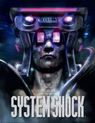 Title: The Art of System Shock, Author: Robb Waters