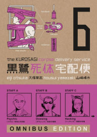 Title: The Kurosagi Corpse Delivery Service: Book Six Omnibus, Author: Eiji Otsuka