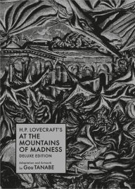 English books pdf free download H.P. Lovecraft's At the Mountains of Madness Deluxe Edition (Manga) by Gou Tanabe, Zack Davisson in English  9781506740690