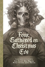 Title: Four Gathered on Christmas Eve, Author: Eric Powell