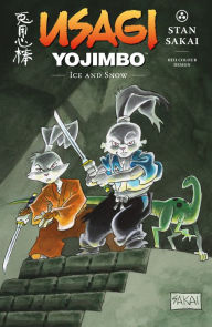 Title: Usagi Yojimbo Volume 39: Ice and Snow, Author: Stan Sakai