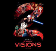 Title: The Art of Star Wars: Visions Volume 2, Author: Amy Ratcliffe