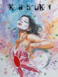 Title: The Complete Kabuki: 30th Anniversary Edition, Author: David Mack