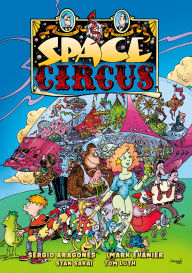 Title: Space Circus, Author: Sergio Aragonés