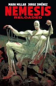 Online free download ebooks Nemesis: Reloaded by Mark Millar, Jorge Jiménez 