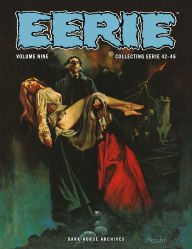 Google books plain text download Eerie Archives Volume 9 English version by Esteban Maroto, Doug Moench, Tom Sutton, Timothy Truman 9781506744728 PDB