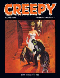 Books pdf file free downloading Creepy Archives Volume 8 9781506744742 MOBI PDB ePub by T. Casey Brennan, Don McGregor, Tom Sutton, Richard Corben, Nicola Cuti