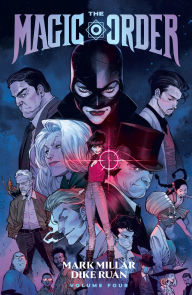 Title: The Magic Order Volume 4, Author: Mark Millar