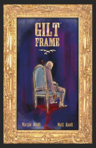 Title: Gilt Frame, Author: Matt Kindt