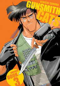 Title: Gunsmith Cats Omnibus Volume 3, Author: Kenichi Sonoda