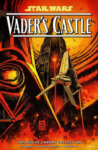 Google books download online Star Wars: Vader's Castle The Deluxe Library Collection