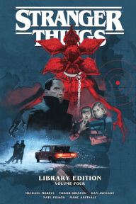 Title: Stranger Things Library Edition Volume 4 (Graphic Novel), Author: Michael Moreci