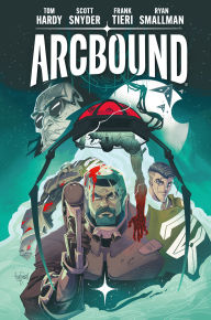 Title: Arcbound Volume 1, Author: Tom Hardy
