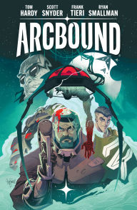 Title: Arcbound Volume 1, Author: Tom Hardy