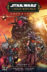 Title: Star Wars: The High Republic Adventures Phase III Volume 5, Author: Daniel José Older
