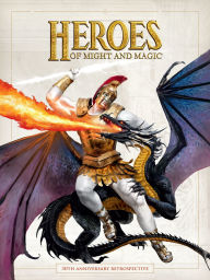 Title: Heroes of Might and Magic: 30th Anniversary Retrospective, Author: Neal Hallford