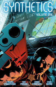 Title: Synthetics Volume One, Author: J. Michael Straczynski