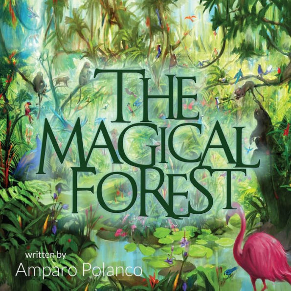 The Magical Forest