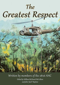 Title: The Greatest Respect, Author: 281st AHC